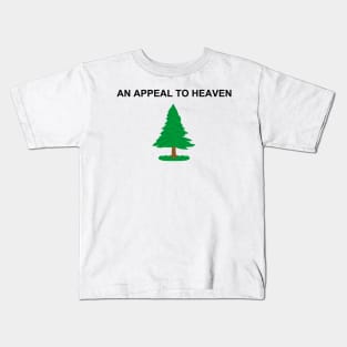 An Appeal to Heaven Kids T-Shirt